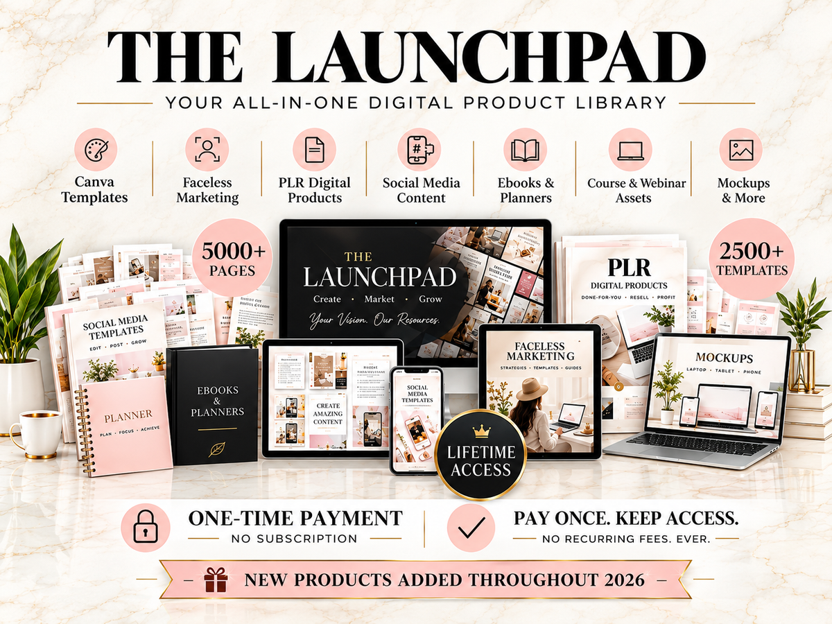 The Digital Product Launchpad:  A Massive, Always Fresh Resource Library
