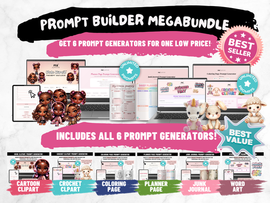 Ultimate Prompt Generator  Mega Bundle